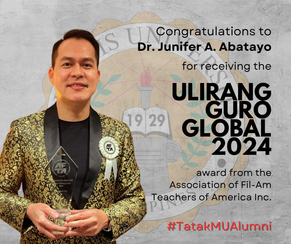 Dr. Junifer A. Abatayo Honored as Ulirang Guro Global 2024 by the Association of Fil-Am Teachers of America Inc.