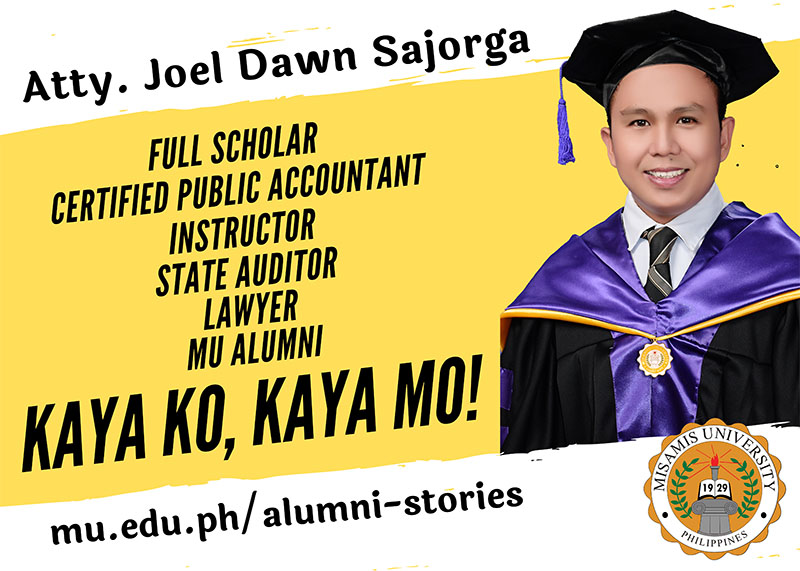 Full Scholar Full Success: Atty. Joel Dawn Sajorgas Unconventional Path to Success