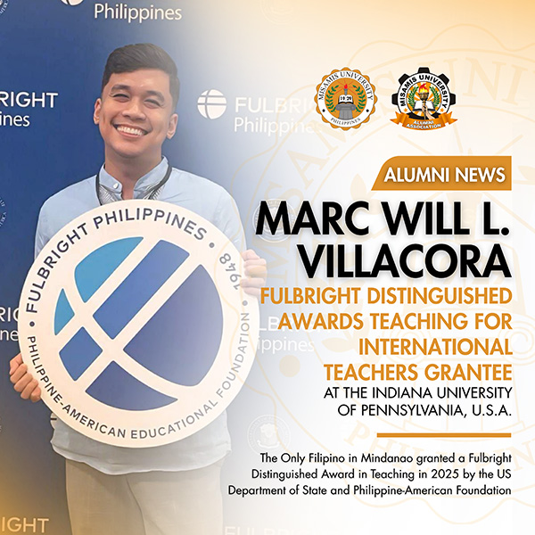 MU Alumnus Mr. Marc Will L. Villacora Fulbright Distinguished Awards Teaching for International Teachers Grantee at the Indiana University of Pennsylvania, U.S.A.