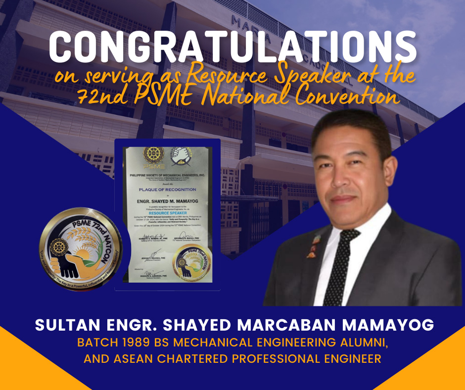 MU Alumnus Sultan Engr. Shayed Marcaban Mamayog Serves as Resource Speaker at the 72nd PSME National Convention