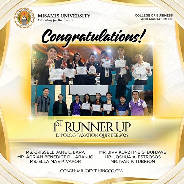 Misamis University BSA Students Clinch 1st Runner-Up at the 2025 Dipolog Taxation Quiz Bee