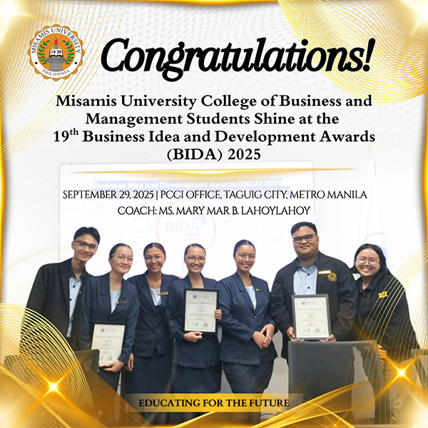 Misamis University College of Business and Management Students Shine at the 19th Business Idea and Development Awards (BIDA) 2025
