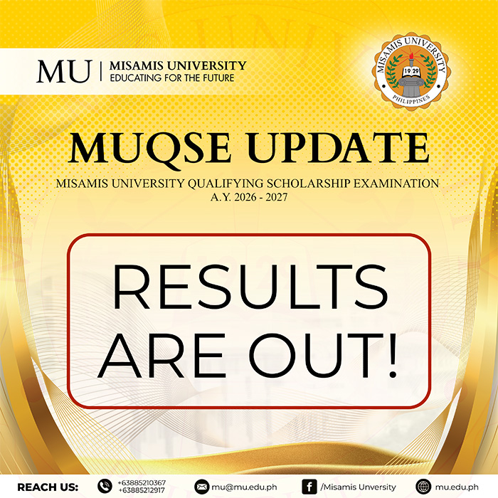 MISAMIS UNIVERSITY SCHOLARSHIP QUALIFYING EXAMINATION RESULTS ARE OUT!