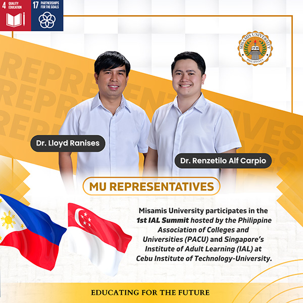 Misamis University Ventures into Education Transformation through Participation in the 1st IAL Summit
