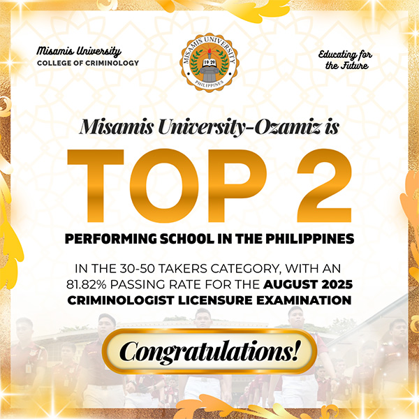 Misamis University (MU) continues to set the standard in criminology education!