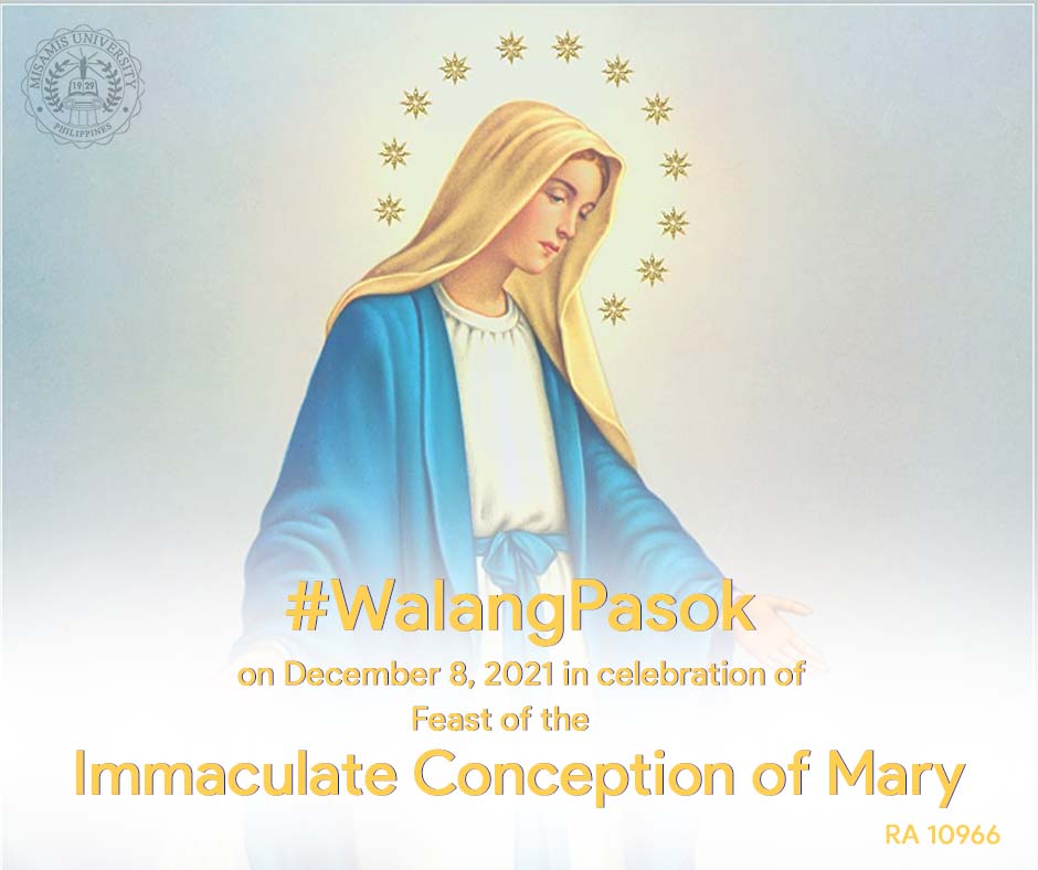WalangPasok: Celebration of Feast of the Immaculate Conception of Mary