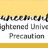 Heightened University Precaution