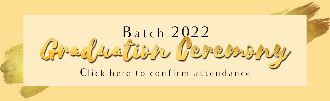 Batch 2022 Graduation Ceremony