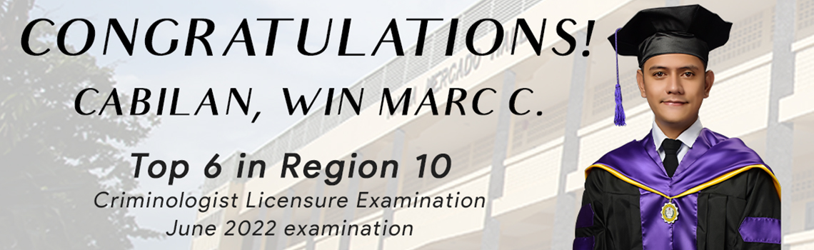 Win Marc C. Cabilan - Region 10 Top 6 Criminology Licensure Examination June 2022